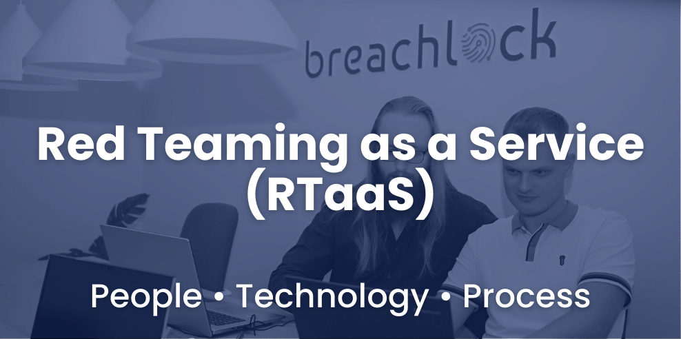 Red Teaming as a Service (RTaaS) - BreachLock