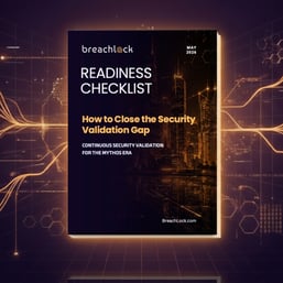 Readiness Checklist_How to Close the Security Validation Gap-1